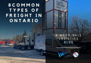 8 Common Types of Freight in Ontario